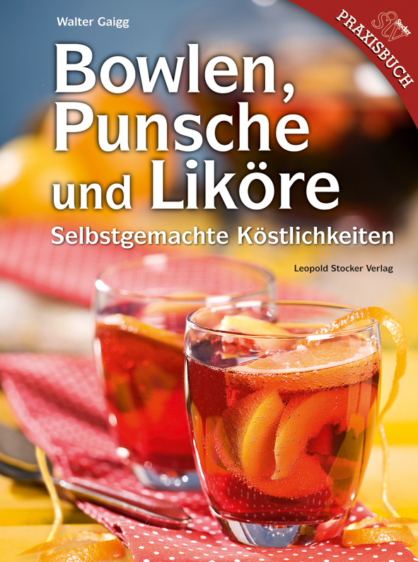 Bowlen Punsche und Liköre