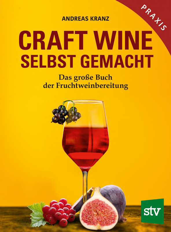 Craft Wine - Selbst gemacht
